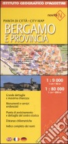 Bergamo 1:9 000-Provincia 1:80 000. Ediz. multilingue libro