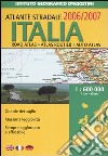 Atlante stradale Italia 1:600.000 2006-2007 libro