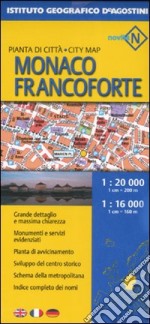 Monaco 1:20 000-Francoforte 1:16 000