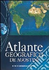 Atlante geografico De Agostini 2006