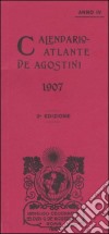 Calendario atlante De Agostini 1907 libro