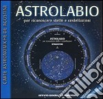 Astrolabio per riconoscere stelle e costellazioni libro