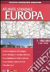 Atlante stradale. Europa 1:800.000 libro