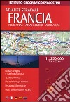 Atlante stradale Francia 1:250.000. Ediz. multilingue libro