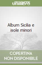 Album Sicilia e isole minori libro