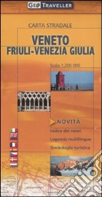 Veneto e Friuli-Venezia Giulia. Carta stradale 1:200.000 libro