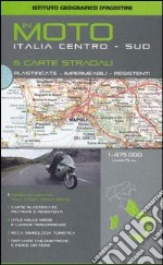 In moto. Italia centro-sud. 6 carte stradali 1:475.000 libro