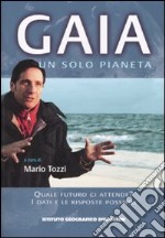 Gaia. Un solo pianeta libro