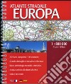 Atlante stradale Europa 1:800.000 libro