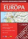 Atlante stradale Europa 1:1 250 000 libro