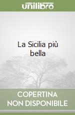 La Sicilia più bella libro