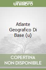 Atlante Geografico Di Base (u) libro