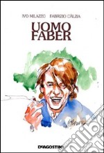 Uomo faber libro