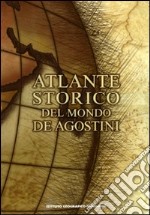 Atlante storico del mondo libro