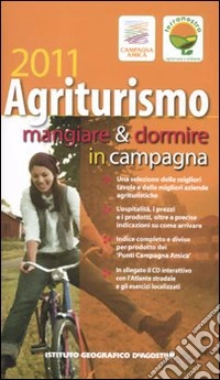 Agriturismo 2011. Con CD-ROM