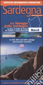 Sardegna. Nord 1:200.000. Le spiagge della Sardegna. Ediz. italiana e inglese libro