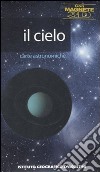 Il cielo. Con magnete libro