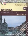 Roma 1:8.000. Ediz. italiana e inglese libro