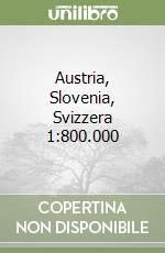 Austria, Slovenia, Svizzera 1:800.000