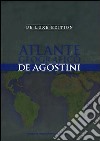 Atlante geografico De Agostini. Deluxe edition. Con aggiornamento online libro
