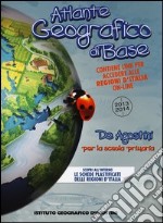 Atlante geografico di base. Per la scuola primaria. Ediz. illustrata. Con espansione online libro