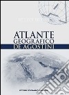 Atlante geografico De Agostini. Con aggiornamento online. Deluxe edition libro