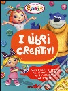 Il libri creativi. Insieme a Rosie. Con adesivi libro