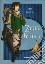 Zanna Bianca libro