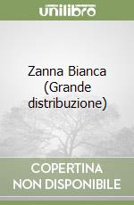 Zanna Bianca (Grande distribuzione) libro