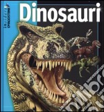 Dinosauri. Ediz. illustrata libro