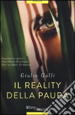 Il reality della paura libro