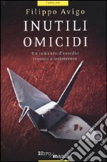 Inutili omicidi libro