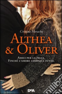 Althea & Oliver libro usato