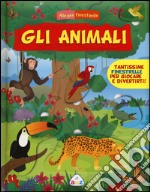 Gli animali. Allegre finestrelle. Ediz. illustrata libro