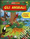 Gli animali. Allegre finestrelle. Ediz. illustrata libro