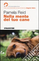 Nella mente del tuo cane