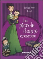 Le piccole donne crescono libro