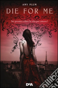 Die for me. Revenants