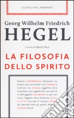 La filosofia dello spirito. Con e-book libro