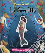 La sirenetta. Ediz. illustrata