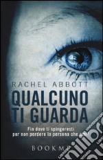 Qualcuno ti guarda libro