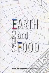 Atlante tematico dell'alimentazione. Earth and food libro