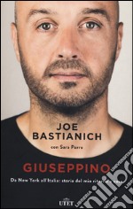 Giuseppino. Da New York all'Italia: storia del mio ritorno a casa libro