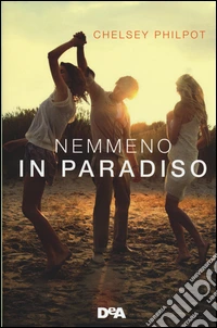Nemmeno in paradiso libro
