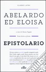 Epistolario. Testo latino a fronte libro