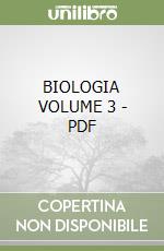 BIOLOGIA VOLUME 3 - PDF libro