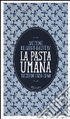 La pasta umana. Taccuini 1935-1940 libro