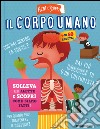 Il corpo umano. Ediz. illustrata libro