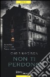 Non ti perdono libro