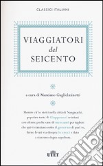 Viaggiatori del Seicento libro